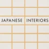 Japanese Interiors