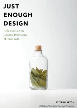 Just Enough Design