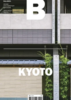 Magazine B #67 Kyoto